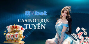 Casino Trực Tuyến – Thế Giới Giải Trí Đỉnh Cao Dành Cho Bạn